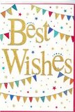 In this image, a celebratory Best Wishes card exudes the same upbeat spirit you might feel at a community gathering in Harlesden on a clear, breezy day. The central focus is the wording Best Wishes, written in flowing gold script that gleams softly against a pristine white background. The letters have a subtle embossed quality, giving them depth and a gentle shadow, as if they have been carefully pressed into the card by hand. Encircling the phrase, rows of colourful bunting sweep in easy arcs from one side of the card to the other, much like festive flags strung outside homes along Craven Park or near Harlesden Station during a celebration. Each small pennant is a different vivid shade-bright blues, rich reds, leafy greens, sunny yellows-with touches of pattern or sparkle adding character without clutter. These curved lines of bunting create a sense of movement and festivity, framing the gold message with a joyful embrace. Dotted lightly around the bunting and text are small stars and circular confetti marks in complementary colours, reminiscent of tiny fireworks or confetti caught midair, adding to the card's playful, buoyant mood. The design is open and airy, with plenty of white space that lets every element breathe, giving an impression of freshness and clarity. It's an ideal card to accompany flowers for a milestone-a new job in town, a big exam success, or a move into a first flat nearby-radiating happiness, support, and warm wishes, as if saying, We're all celebrating with you, from right here in Harlesden.